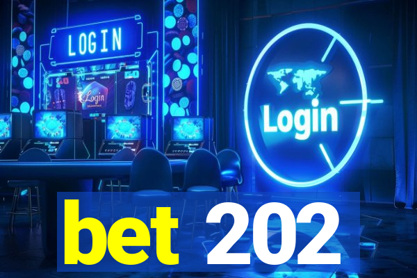 bet 202